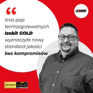 IZOBIT GOLD – Jakość bez kompromisów
